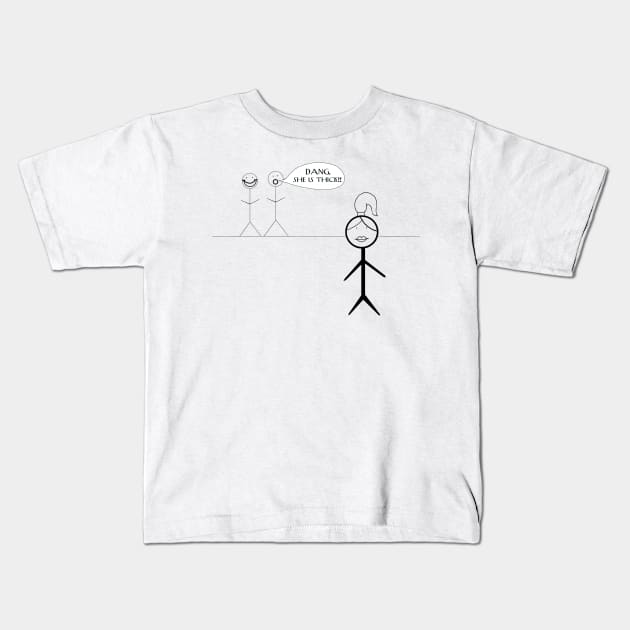 Dang she thick ponytail Kids T-Shirt by Orchid's Art